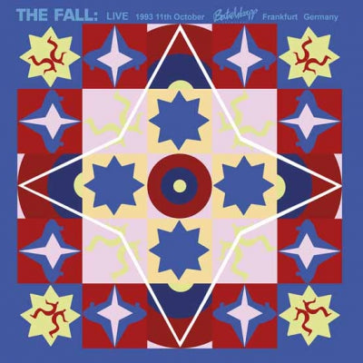 THE FALL - Frankfurt 1993