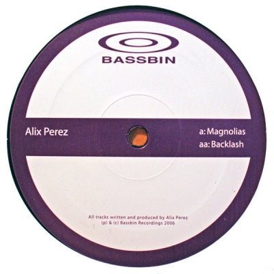 ALIX PEREZ - Magnolias / Backlash