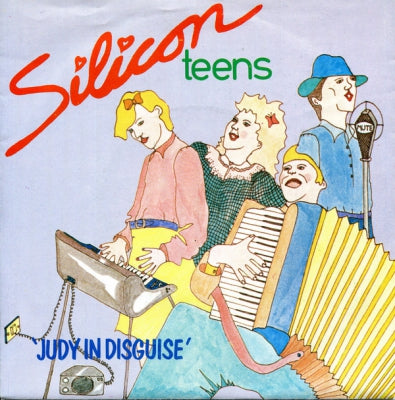 SILICON TEENS - Judy In Disguise