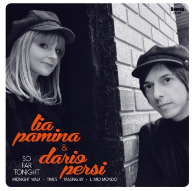 LIA PAMINA & DARIO PERSI - So Far Tonight