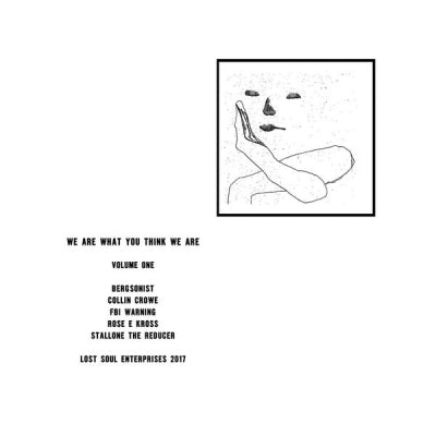 VARIOUS - We Are What You Think We Are Volume One