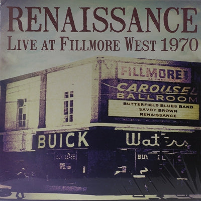 RENAISSANCE - Live At Fillmore West 1970