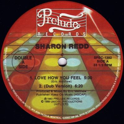 SHARON REDD - Love How You Feel / You Got My Love