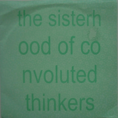 THE SISTERHOOD OF CONVOLUTED THINKERS - Lunchdate EP