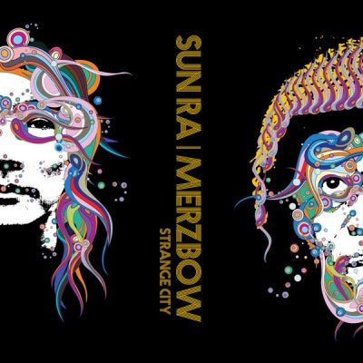 SUN RA | MERZBOW - Strange City