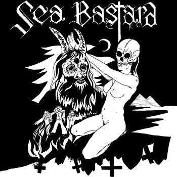 SEA BASTARD - Sea Bastard