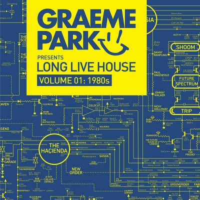 VARIOUS - Graeme Park Presents Long Live House Volume 01 1980's