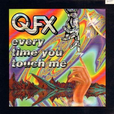 QFX - Every Time You Touch Me
