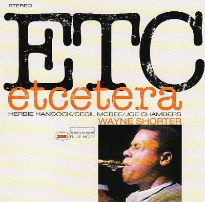 WAYNE SHORTER - Etcetera