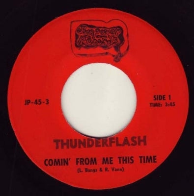 THUNDERFLASH - Comin' From Me This Time