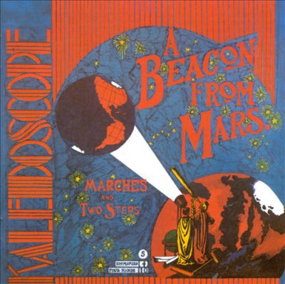 KALEIDOSCOPE - A Beacon From Mars