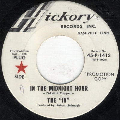 THE "IN" - In The Midnight Hour / Just Give Me Time