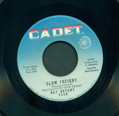 RAY BRYANT - Slow Freight / If You Go Away