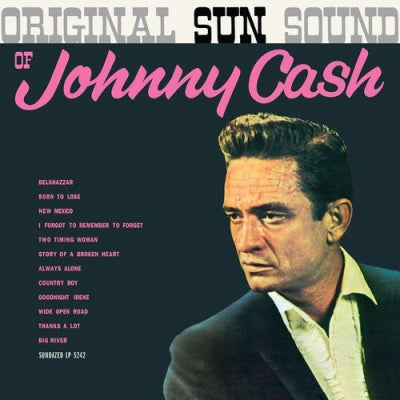 JOHNNY CASH - Original Sun Sound Of Johnny Cash
