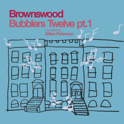 VARIOUS ARTISTS - Brownswood Bubblers Twelve Pt. 1 Compiled By Gilles Peterson