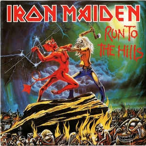 IRON MAIDEN - Run To The Hills