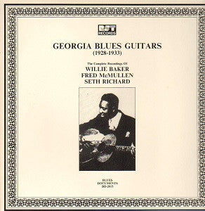 VARIOUS ARTISTS - Georgia Blues Guitars (1928-1933)