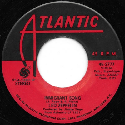 LED ZEPPELIN - Immigrant Song / Hey, Hey, What Can I Do