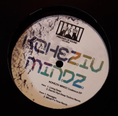 KOHEZIV MINDZ - Coalesce EP