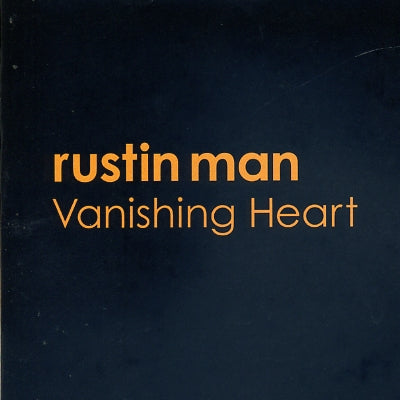 RUSTIN MAN - Vanishing Heart