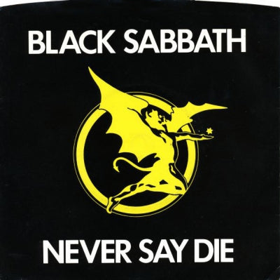 BLACK SABBATH - Never Say Die
