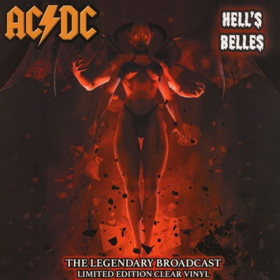 AC/DC - Hell's BellesThe Legendary Broadcasts