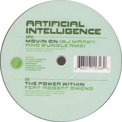 ARTIFICIAL INTELLIGENCE FEATURING ROBERT OWENS - Movin On (Remix) / The Power Within