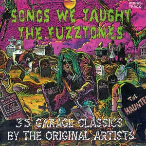 VARIOUS ARTISTS - Songs We Taught The Fuzztones