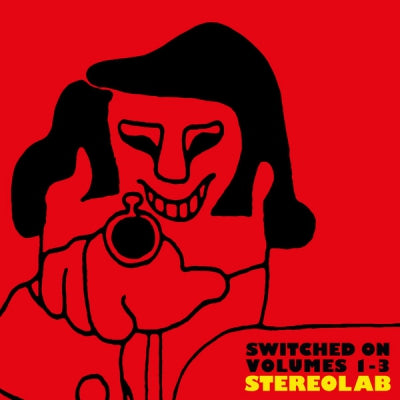 STEREOLAB - Switched On Volumes 1-3
