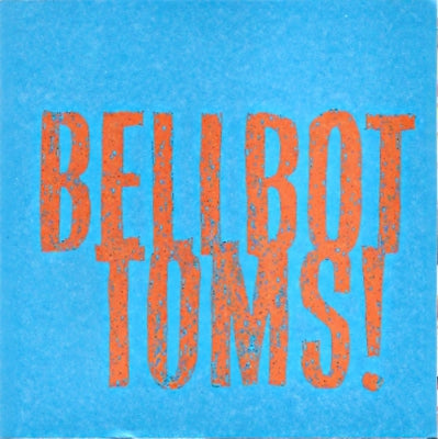 THE JON SPENCER BLUES EXPLOSION - Bellbottoms!