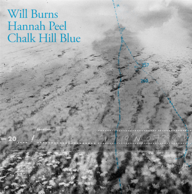 WILL BURNS & HANNAH PEEL - Chalk Hill Blue