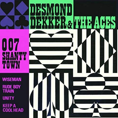 DESMOND DEKKER & THE ACES - 007 Shanty Town