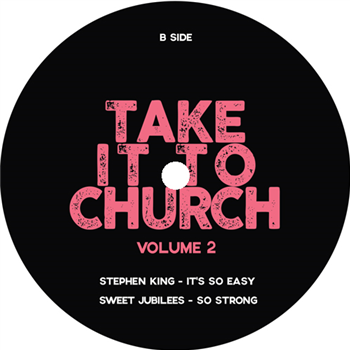 VARIOUS - Take It To Church Volume 2