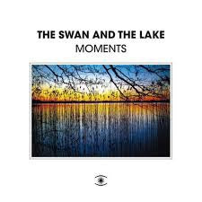 THE SWAN & THE LAKE - Momentss