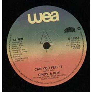CINDY & ROY - Can You Feel It