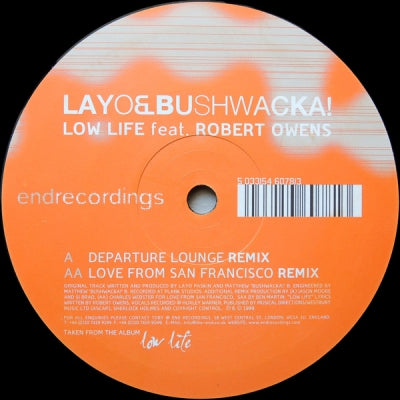 LAYO & BUSHWACKA! FEAT. ROBERT OWENS - Low Life