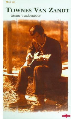 TOWNES VAN ZANDT - Texas Troubadour