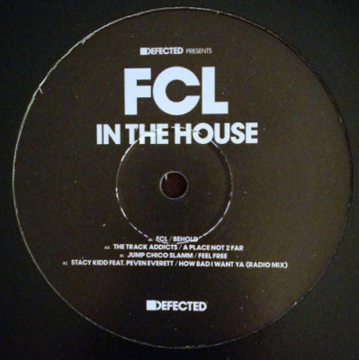 VARIOUS - Defected Presents FCL In The House