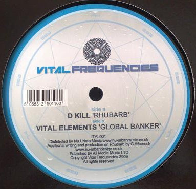 D KILL / VITAL ELEMENTS - Rhubarb / Global Banker