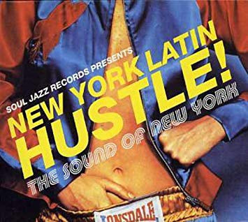 VARIOUS - New York Latin Hustle! - The Sound Of New York - Volume Two