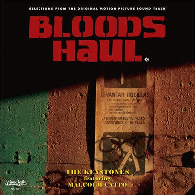 THE KEYSTONES* FEATURING MALCOLM CATTO - Selections From The Original Motion Picture Soundtrack Blood's Haul