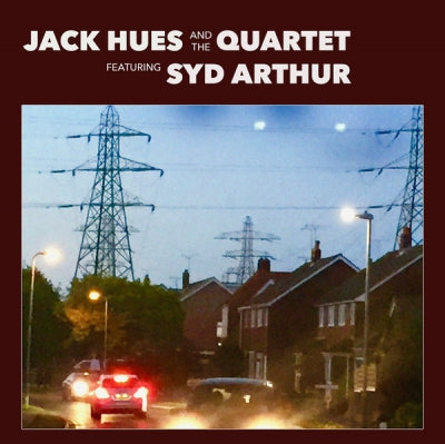 JACK HUES AND THE QUARTET FEATURING SYD ARTHUR - Nobody's Fault But My Own