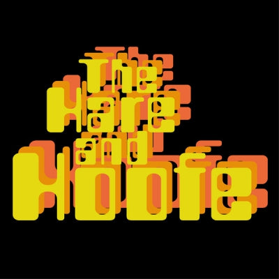 THE HARE AND HOOFE - The Hare And Hoofe