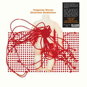 TANGERINE DREAM - Electronic Meditation