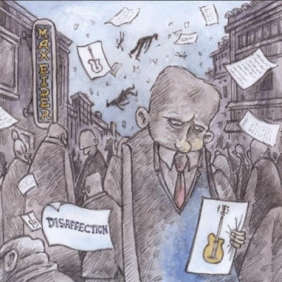 MAX EIDER - Disaffection