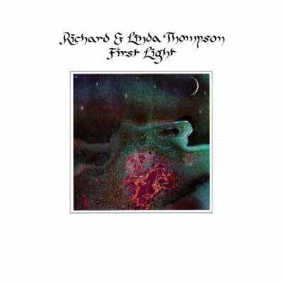 RICHARD AND LINDA THOMPSON - First Light