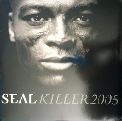 SEAL - Killer 2005