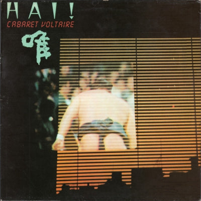 CABARET VOLTAIRE - Hai !