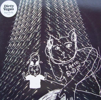 DIRTY VEGAS - Days Go By