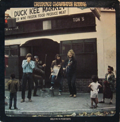 CREEDENCE CLEARWATER REVIVAL - Willy And The Poor Boys